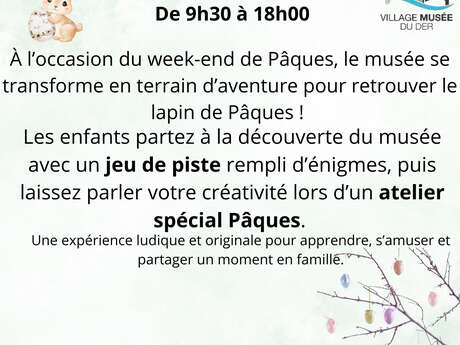 Week-end spécial Pâques au Village Musée du Der