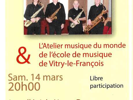 Les Brav'Sax & L'Atelier Musique du Monde de l'Ecole de Musique de Vitry-le-François