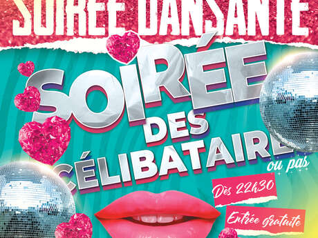Soirée dansante : La nuit des célibataires