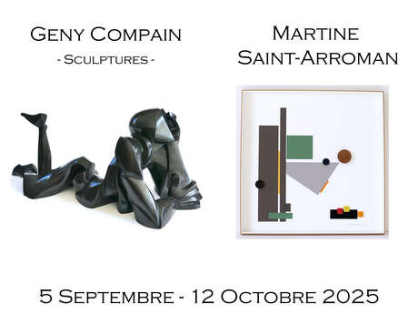 Exposition : Geny COMPAIN et Martine SAINT-ARROMAN