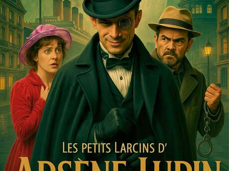 LES PETITS LARCINS D'ARSÈNE LUPIN