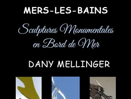 Exposition : Sculptures Monumentales en bord de mer