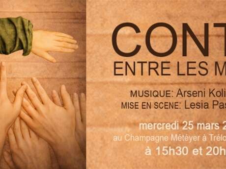 Conte entre les mains