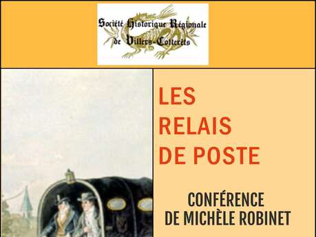 Conférence de Michèle Robinet : Les Relais de poste Le 18 janv 2025