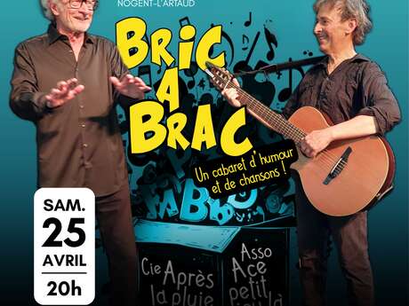 Café associatif Bidule : Cabaret d'humour et de chansons : Bric à Brac