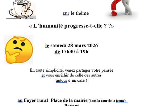 Café-philo sur le tème "L'humanité progresse t-elle ?"