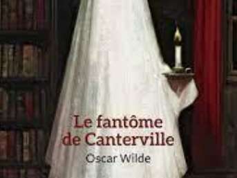 Lecture à haute voix - Le fantôme de Canterville Chase, une nouvelle du So british Oscar Wilde