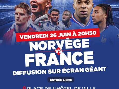 Fêtes Jean de La Fontaine 2026 : vivez le match France – Norvège sur écran géant !