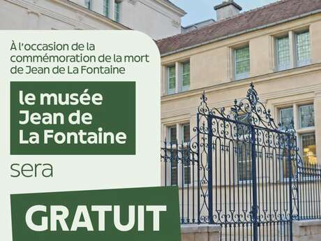 Le musée Jean de La Fontaine : accès au musée gratuit, tous les premiers dimanche du mois