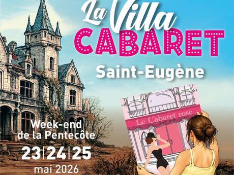 La Villa Cabaret à Saint-Eugène