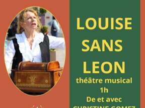 Concert - Théâtre musical : Louise sans Léon