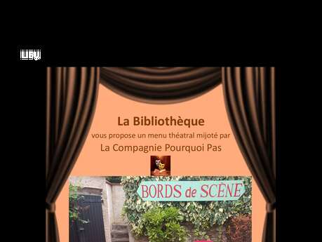 Après-midi théâtral "BORDS de SCÈNE"