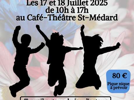 Stage Théâtre - 2 Jours - Compagnie ACALY