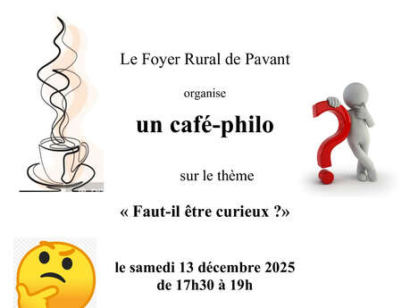 Café Philo "Faut-il être curieux"