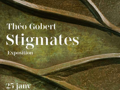 Théo Gobert - Stigmates - Exposition