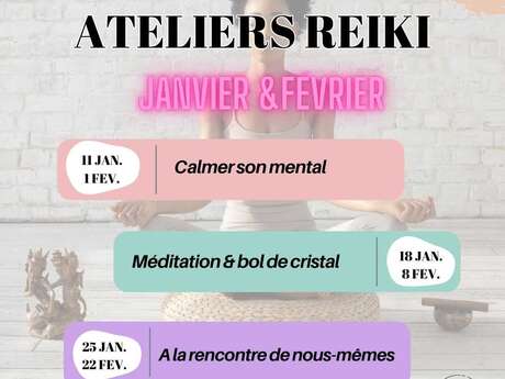 Atelier Reiki - Janvier et Février 2025