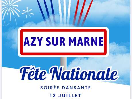 Fête Nationale organisée par Azy-sur-Marne.