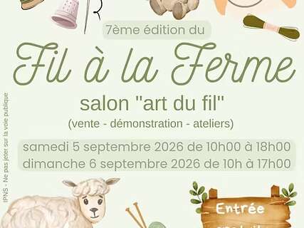 7e édition du Fil à la Ferme, salon "Art du fil"
