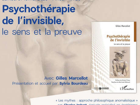 Conférence - "Psychothérapie de l'invisible, le sens de la preuve"