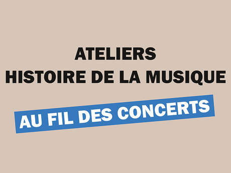 Atelier histoire de la musique : Mozart et son époque > Mardi 6 janvier à 20h > Conservatoire de Dunkerque