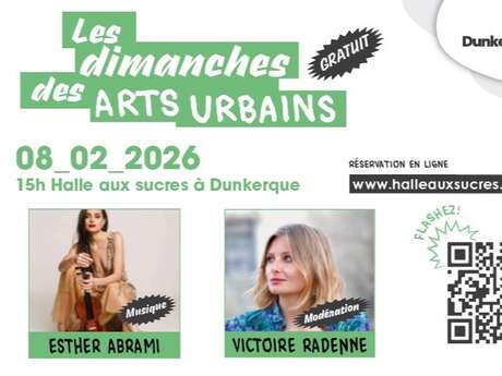 Les dimanches des arts urbains : Esther Abrami et Victoire Radenne