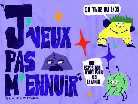 "J'veux pas m'ennuir", une exposition d'art pour les enfants