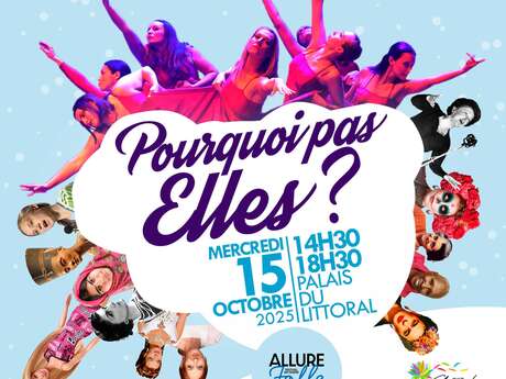 POURQUOI PAS ELLES ? [Allure Folle]