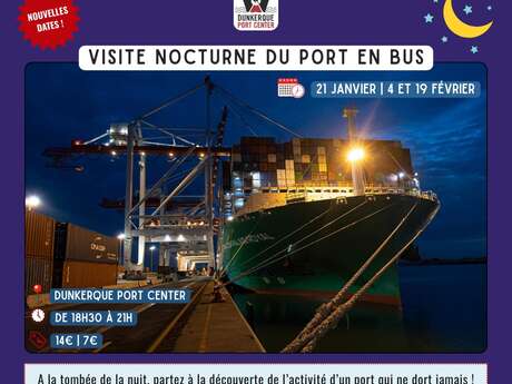 Visite nocturne du port de Dunkerque en bus