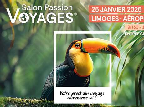 Salon Passion Voyages - 7ème Edition - Limoges