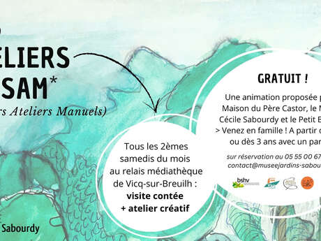 Les ateliers ateliers du SAM (supers ateliers manuels), au Petit Breuilh !