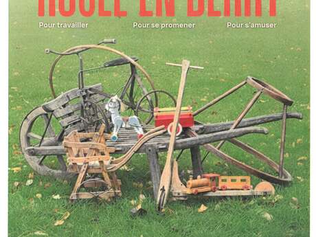 Exposition "çà roule en Berry"