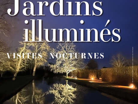 Jardins illuminés : visite nocturne