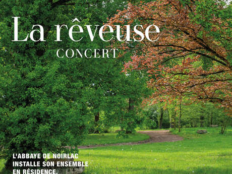 Noirlac au Château d’Ainay-le-Vieil