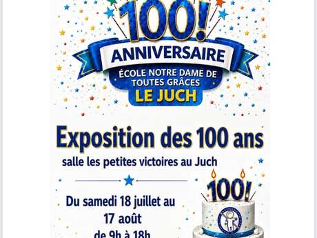 Exposition des 100 ans de l'école Notre-Dame de Toutes Grâces