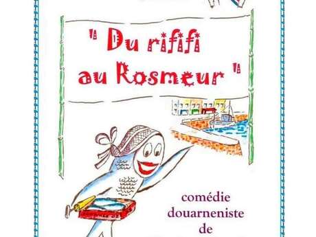 Théâtre "Du rififi au Rosmeur" par la troupe Café Pain Beurre