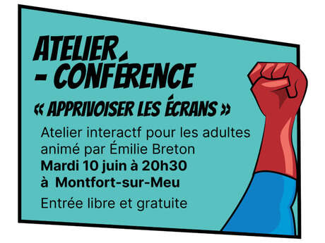 Atelier conférence « Apprivoiser les écrans » - Semaine sans écran