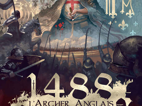 Spectacle 1488, l'Archer Anglais et son Marché et animations