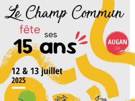Le Champ Commun fête ses 15 ans!
