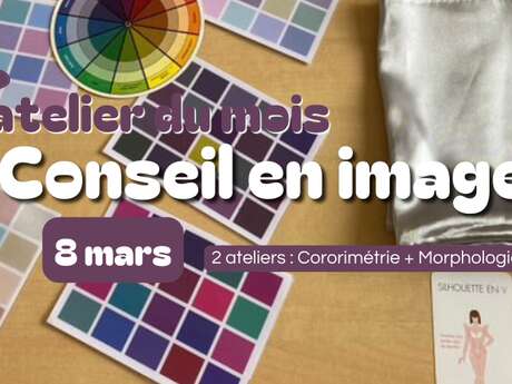 Conseil en images : Révélez votre personnalité (colorimétrie et/ou morphologie)