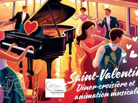 Croisière Châteaubriand - Spéciale Saint-Valentin
