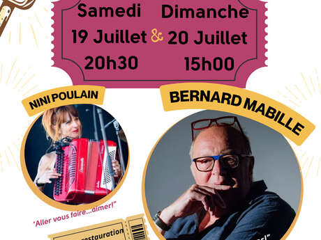 Spectacle Bernard Mabille avec en 1ère partie Nini Poulain