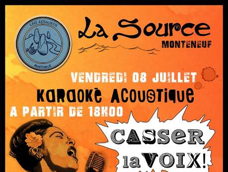 Casser la voix : karaoké acoustique Casser la voix : karaoké acoustique