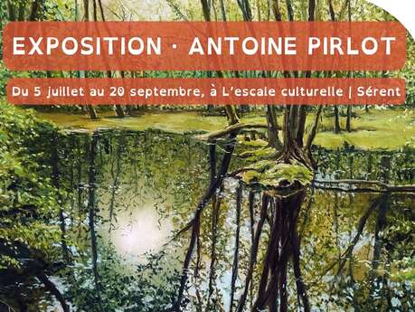 Exposition d'Antoine Pirlot