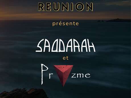 BREIZH PROG REUNION présente PRYZME & SAQQARAH en concert