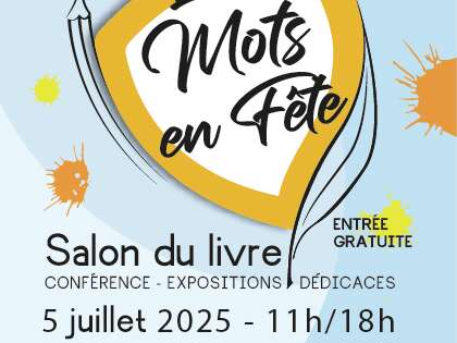 Salon du livre Les Mots en Fête
