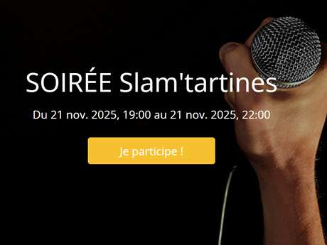 Soirée Slam' Tartines