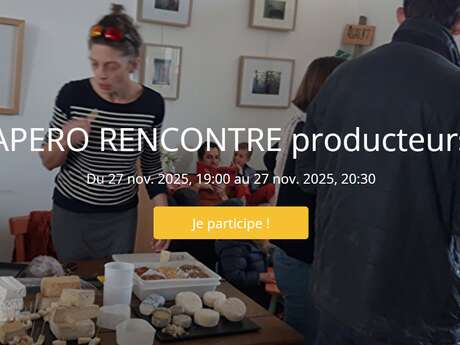APERO RENCONTRE producteurs APERO RENCONTRE producteurs