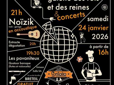 Galettes des rois et des reines et concerts