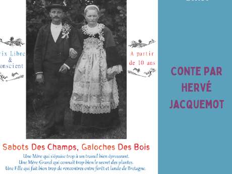 Tournée Des Champs, Galoches Des Bois