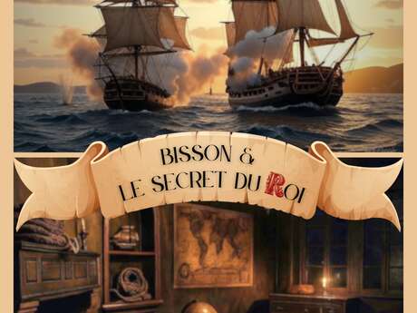 Escape game Bisson et le secret du roi